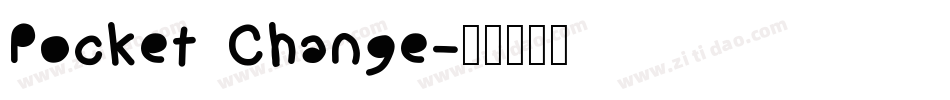 Pocket Change字体转换